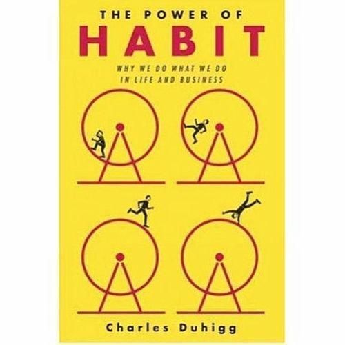 The Power Of Habit By Charles Duhigg