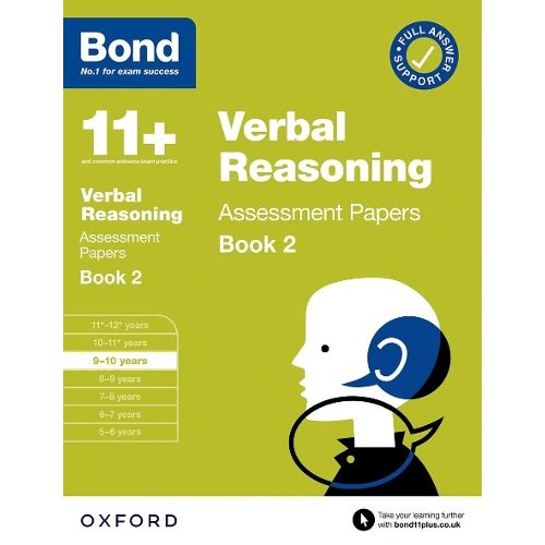 BOND 11+ VERBAL REASONING ASSESSMENT PAPER BOOK 2: AGES 9-10