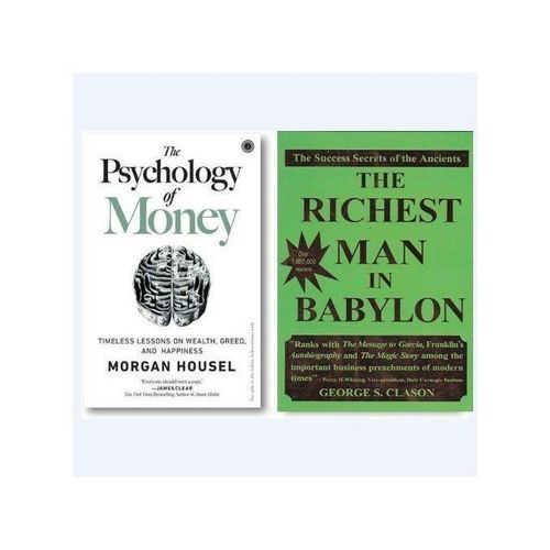 Psychology Of Money + The Richest Man In Babylon (2 Books Combo)