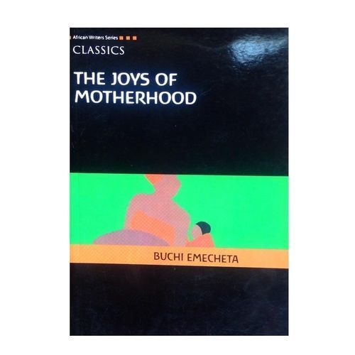 The Joys Of Motherhood