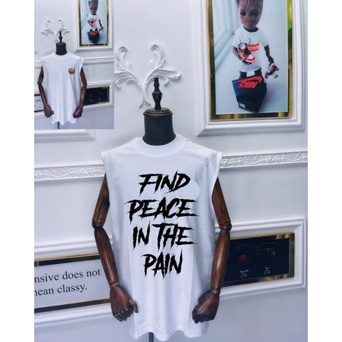 Find Peace In The Pain White Armless Tshirt