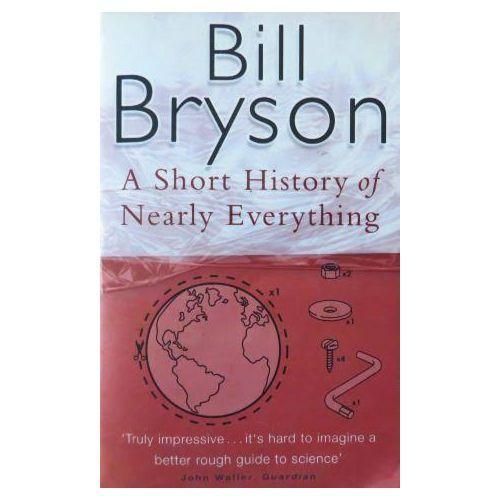 A Short History of Nearly Everything Book by Bill Bryson