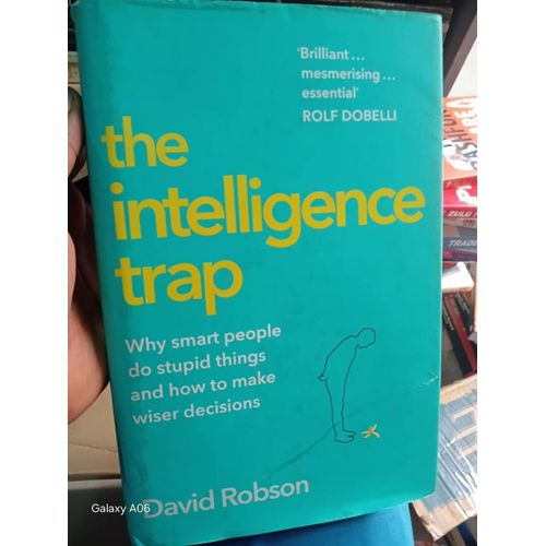 The intelligence trap