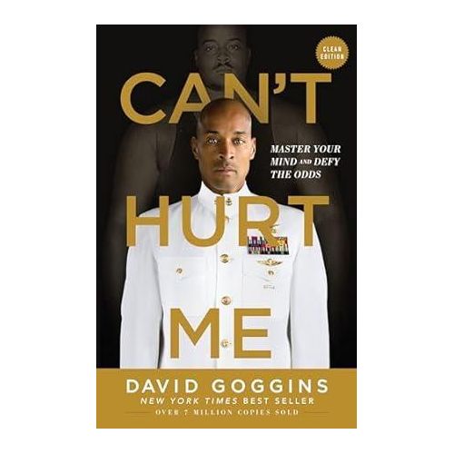 Cant Hurt Me David Goggins