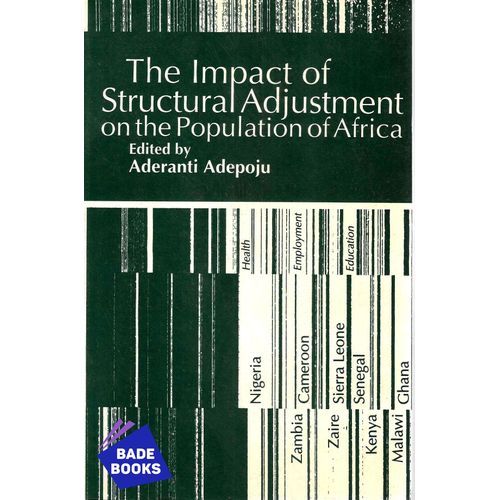 The Impact of Structural Adjustment on the Population of Africa