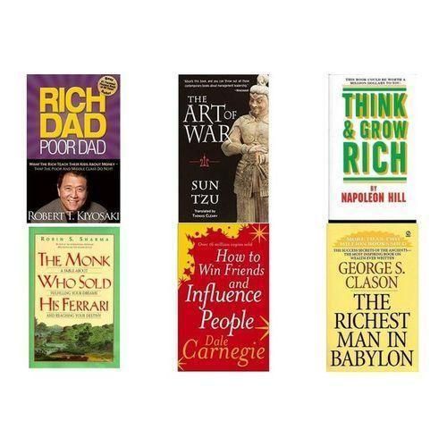 Think And Grow Rich, The Richest Man In Babylon, Rich Dad Poor Dad, The Art Of War, The Monk Who Sold His Ferrari, How To Win Friends & Influence