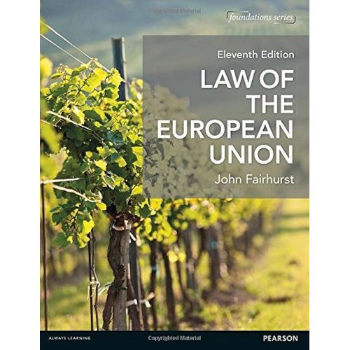Law Of The European Union (Foundation Studies In Law Series)
