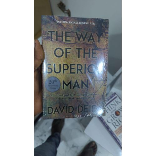The Way of the Superior Man by David Deida – Spiritual Guide to Relationships, Purpose & Personal Growth