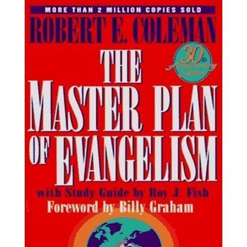 The Master Plan Of Evangelism