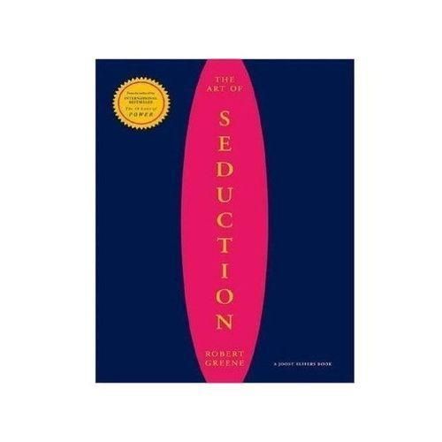 The Art Of Seduction By Robert Greene