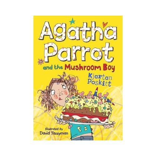 AGATHA PARROT AND THE MUSHROOM BOY