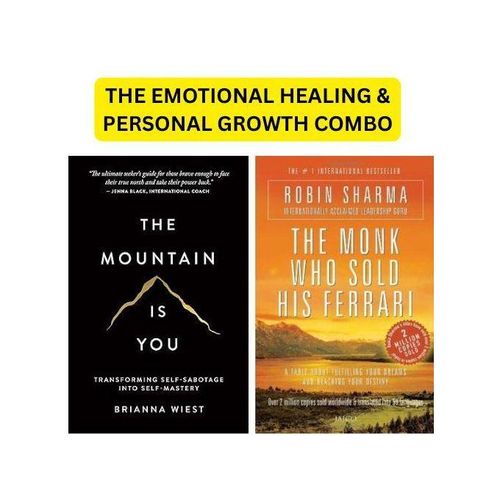 The Mountain Is You – Brianna Wiest + The Monk Who Sold His Ferrari – Robin Sharma