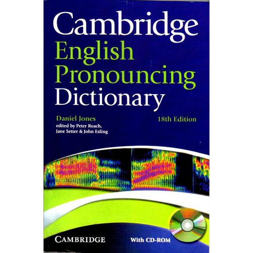 Cambridge English Pronouncing Dictionary With CD-ROM