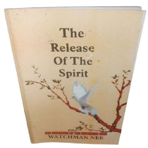 The Release of the Spirit by Watchman Nee (Author)
