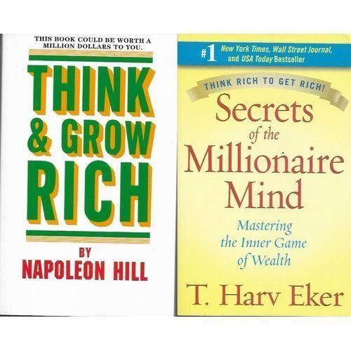 Think and grow rich + secret of the millionaire mind