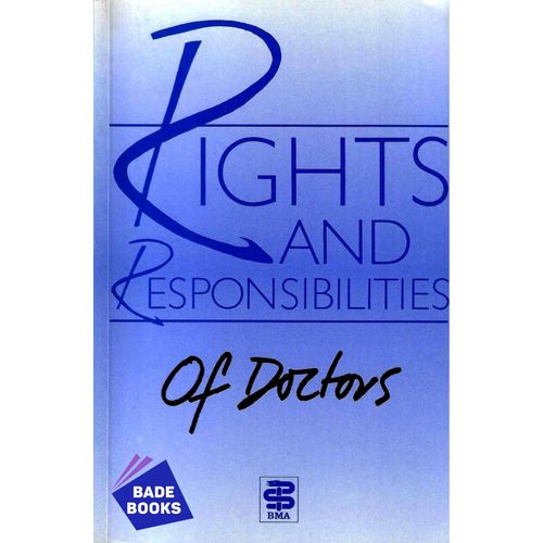 Rights and Responsibilities of Doctors