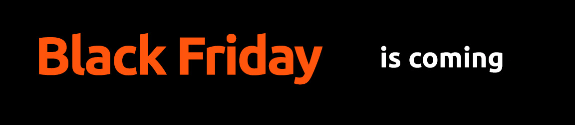 BLACK FRIDAY