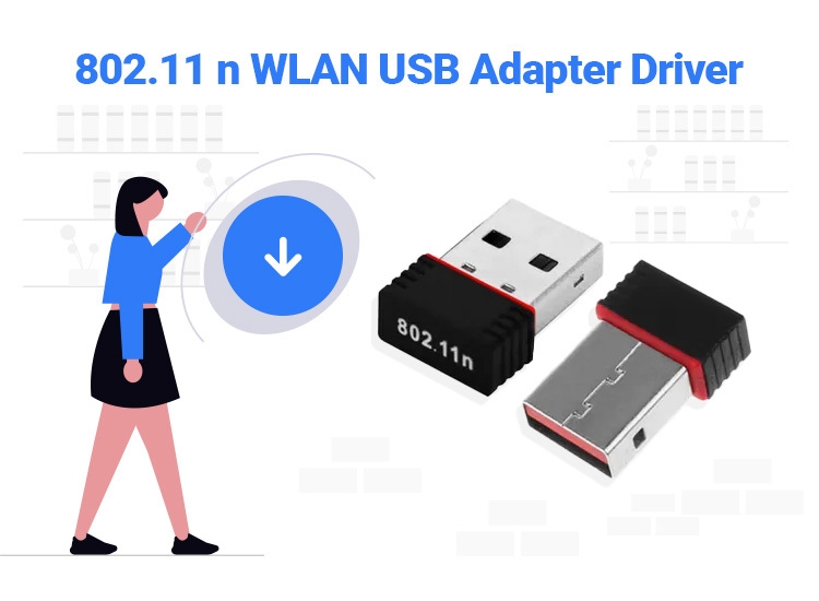 802.11n Driver Download for Windows 11/10/8/7
