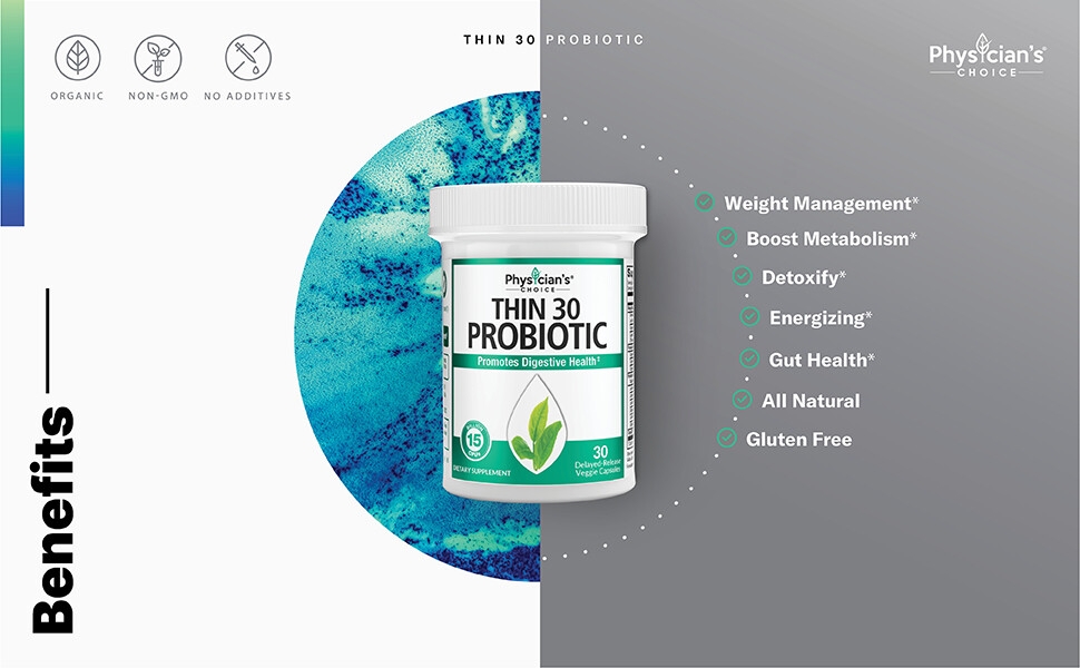 Physician's Choice Thin 30 Probiotic Benefits, Weight Management, Detox, Gut Health, Energy