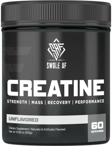 Swole AF | CREATINE Mono | Pre & Post Workout for Muscle Gain Endurance & Recovery | Dietary Supplement to Improve Strength Power Performance & Muscle Growth
