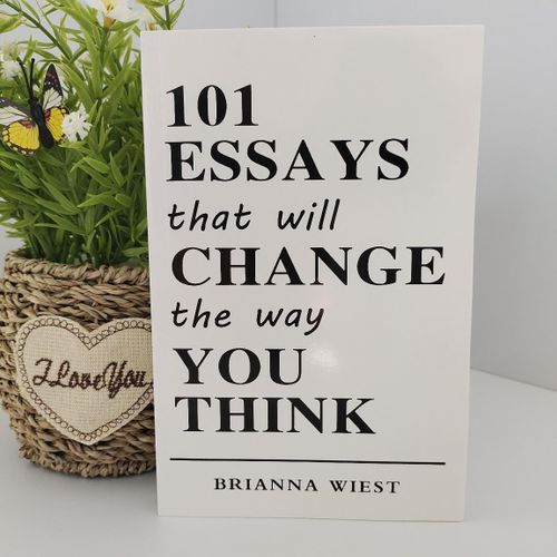 101 Essays That Will Change The Way You Think by Brianna Wiest. Bestselling Self-Help & Personal Development Book. Premium Paperback Guide for Mindset Shift, Emotional Intelligence, Career Growth & Mental Clarity.