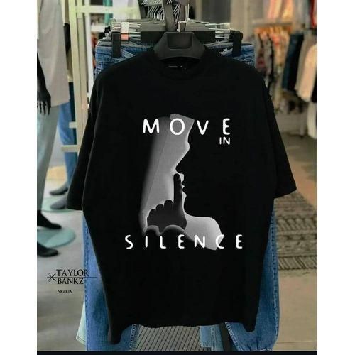 Move In Silence Inspirational Graphic T-Shirt