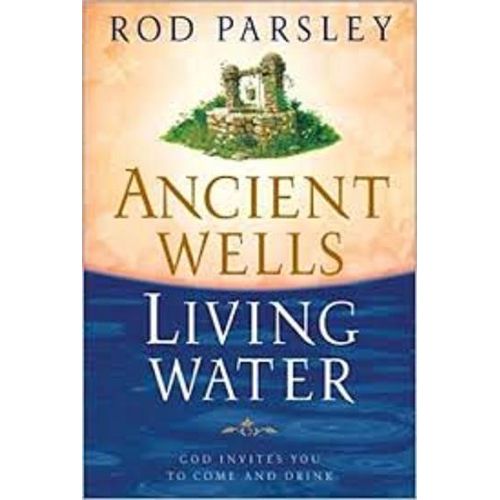 Ancient Wells Living Water