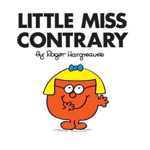 LITTLE MISS CONTRARY
