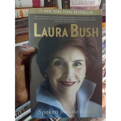 Laura Bush: Spoken from the Heart
