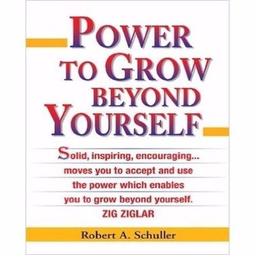 Power To Grow Beyond Yourself