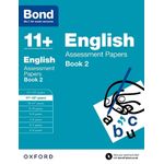 BOND 11+ ENGLISH ASSESSMENT PAPERS BOOK 2: AGES 11-12