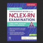 Saunders Comprehensive Review For The NCLEX-RN (R) Examination