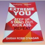 Generic Extreme You: Step Up. Stand Out. Kick A s s. Repeat By O'Hagan & Sarah Robb - image 3