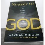 Generic Nearer to God By Wayman Ming Jr.