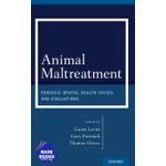 Animal Maltreatment: Forensic Mental Health Issues and Evaluations