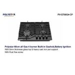 Polystar  4 Burner Gas Hob With Battery Iginition - PVGT60G4CP- 60cm