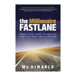 The Millionaire Fastlane