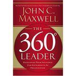 Master Leadership: Developing Influence With The 360 Degree Leader