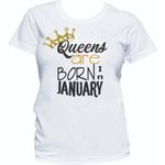 Danami Queens Are Born In January Birthday T-Shirt- White