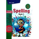 JOHN SMITH: SPELLING BOOK 1