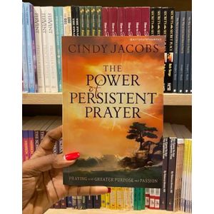 Bookmart THE POWER OF PERSISTENT PRAYER: By Cindy Jacobs