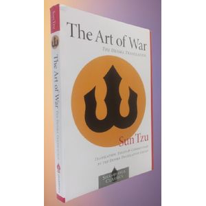 The Art of War: The Denma Translation (Shambhala Classics)- By Sun Tzu