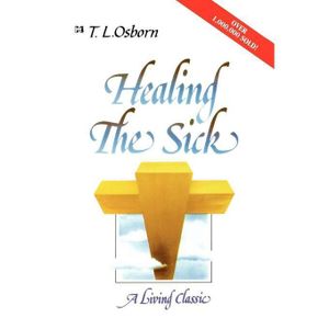 Healing the Sick: A Living Classic