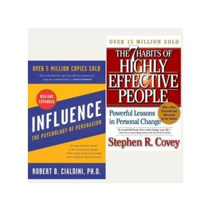 The 7 Habits Of Highly Effective People + Influence: The Psychology Of Persuasion