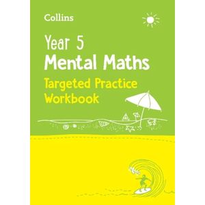 COLLINS YEAR 5 MENTAL MATHS TARGETED PRACTICE WORKBOOK
