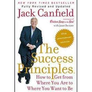 The Success Principles  By Jack Canfield