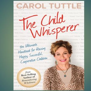 The Child Whisperer: The Ultimate Handbook