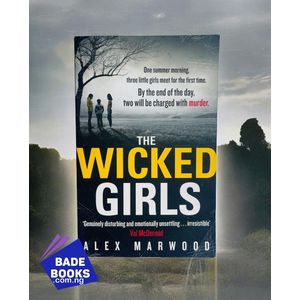 The Wicked Girls: A Novel