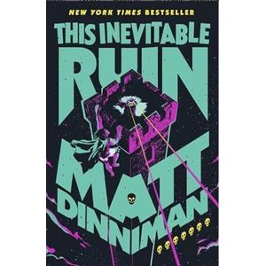 This Inevitable Ruin (Dungeon Crawler Carl Series, 7)