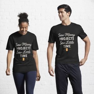 Tshirt Sew Many Projects Sew Little Time Black Unisex T-Shirt – Funny Sewing Tee